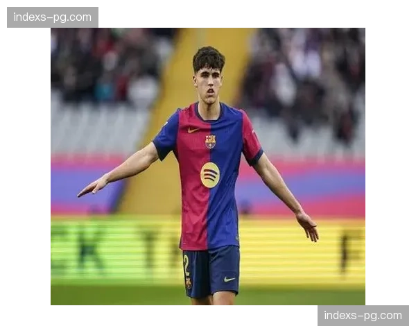 库巴西西甲传球次数第一中卫 西班牙后防出球核心身价1.2亿